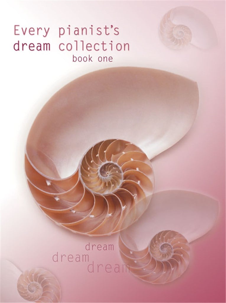 Every Pianists Dream Collection Book 1